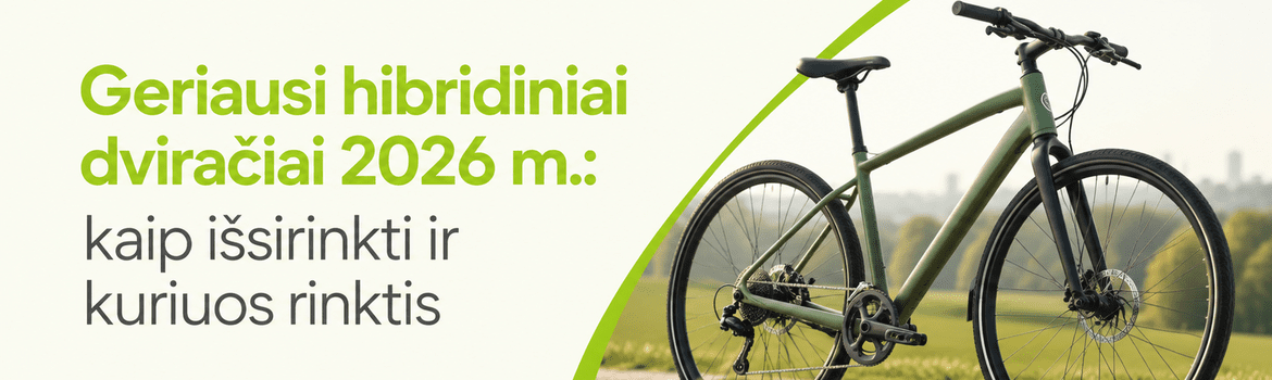 Geriausi hibridiniai dviraÄiai 2026 m.: kaip iÅ¡sirinkti ir kuriuos rinktis